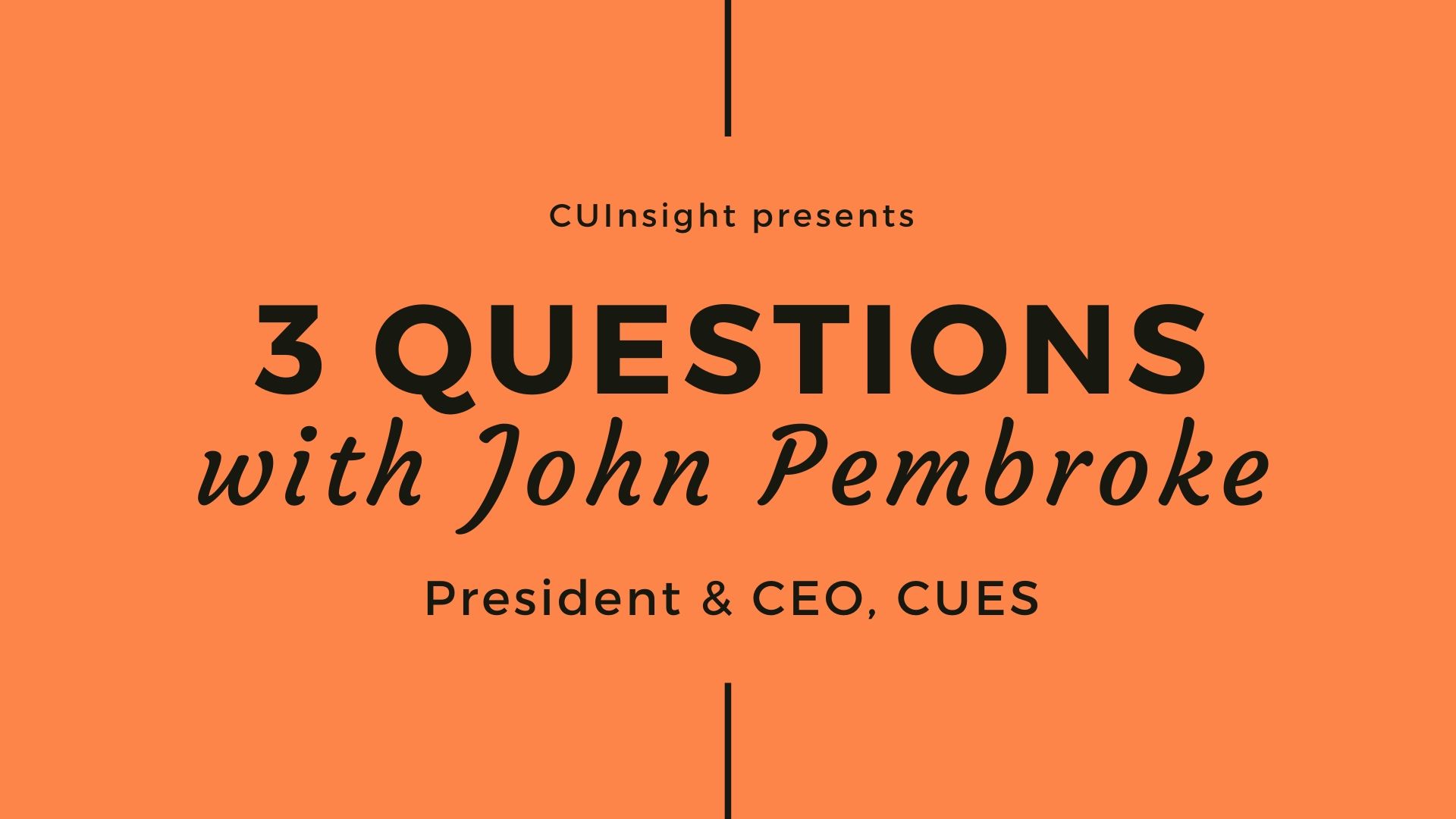 3 questions with CUES’ John Pembroke