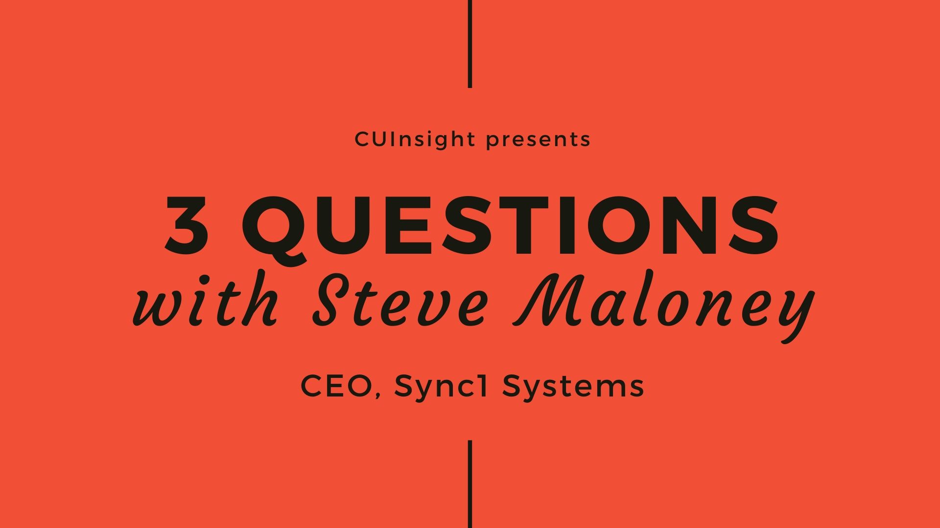 3 questions with Sync1 Systems’ Steve Maloney