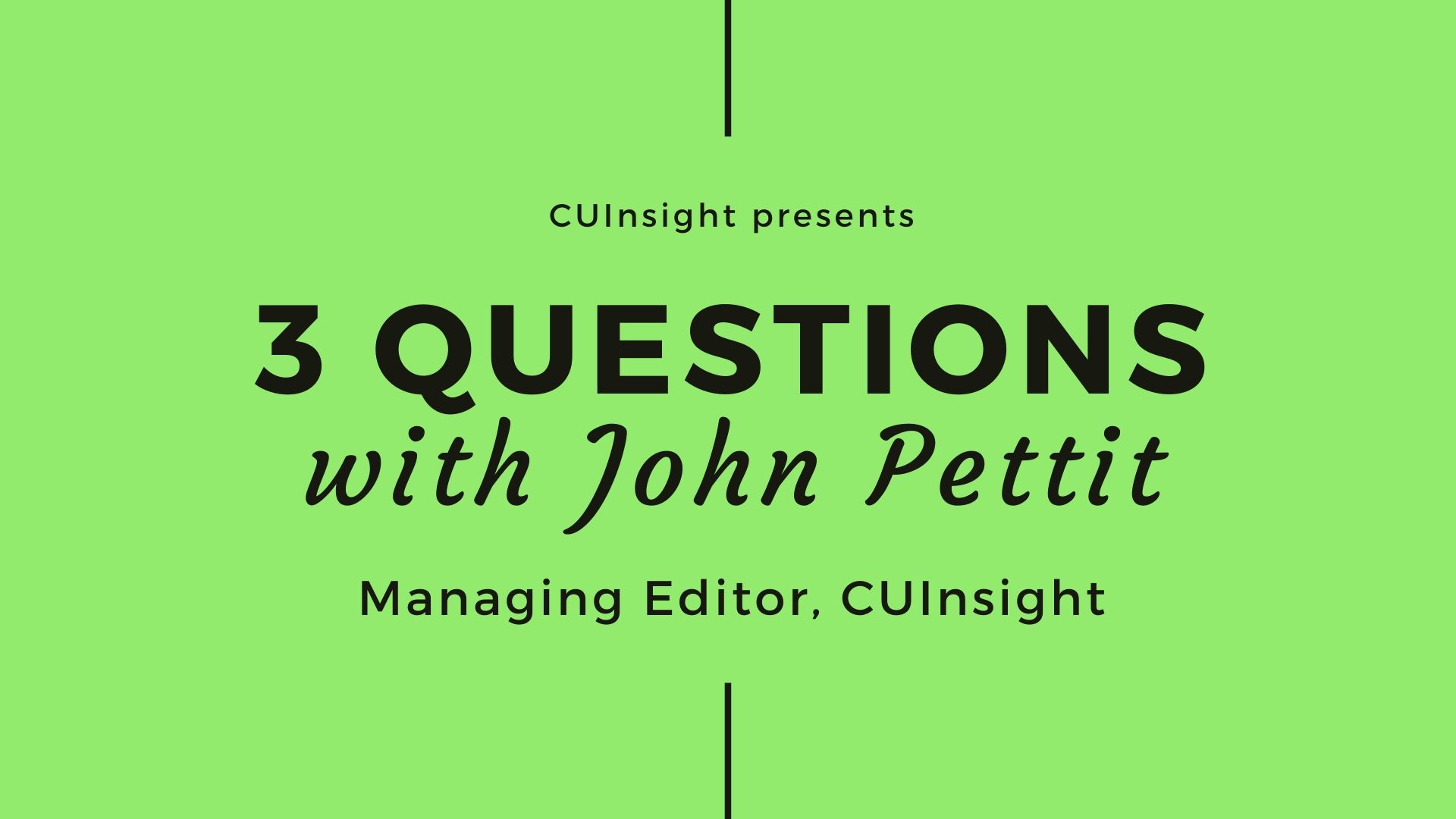 3 questions with CUInsight’s John Pettit