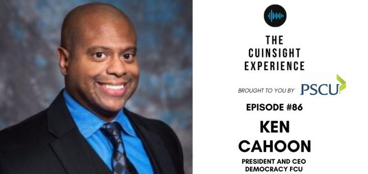 Ken Cahoon - The CUInsight Experience