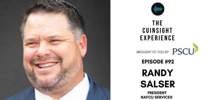 The CUInsight Experience podcast: Randy Salser – Creating momentum (#92)