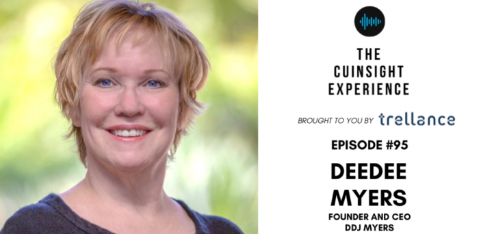 The CUInsight Experience podcast: Deedee Myers – Why not (#95)