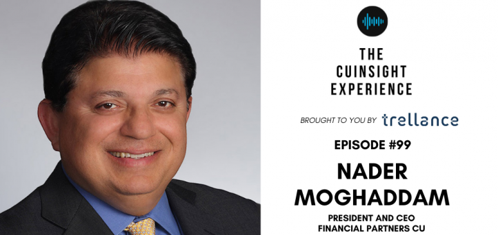 The CUInsight Experience podcast: Nader Moghaddam – Good partners (#99)