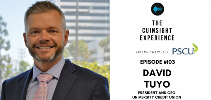 The CUInsight Experience podcast: David Tuyo – Think big (#103)