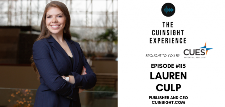 The CUInsight Experience podcast: Lauren Culp – Building the ship (#115)