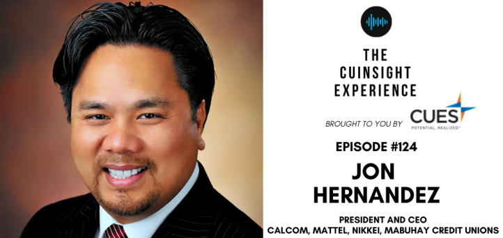 The CUInsight Experience podcast: Jon Hernandez – Moving forward (#124)