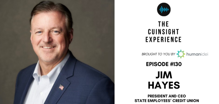 The CUInsight Experience podcast: Jim Hayes – People focused (#130)