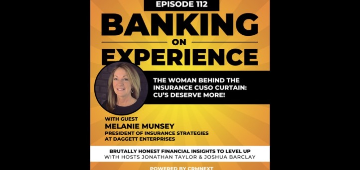 Episode 112: The Woman Behind the Insurance CUSO Curtain: Melanie Munsey