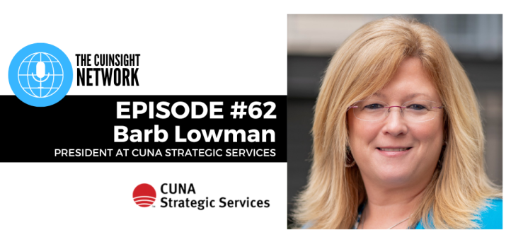 The CUInsight Network podcast: Delivering solutions – CUNA Strategic Services (#62)