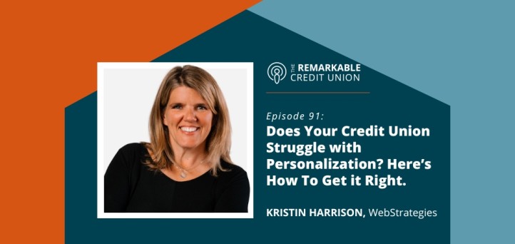 Does your credit union struggle with personalization? Here’s how to get it right.