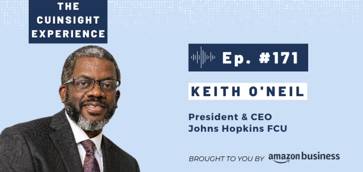 The CUInsight Experience podcast: Keith O’Neil – The choice (#171)