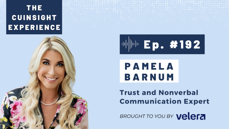 The CUInsight Experience podcast: Pamela Barnum – Tactical influence (#192)